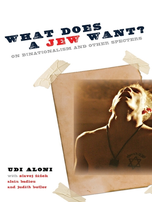 Title details for What Does a Jew Want? by Udi Aloni - Available